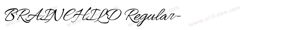 BRAINCHILD Regular字体转换